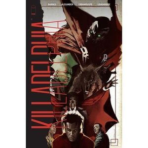 Killadelphia Volume 6 -- Rodney Barnes